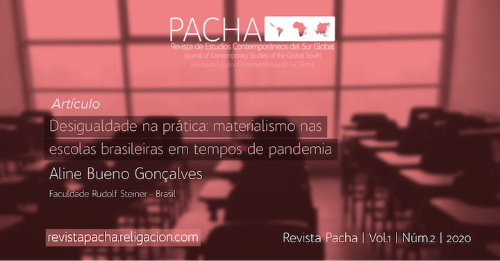 Desigualdade na prática: materialismo nas escolas brasileiras em tempos de pandemia 